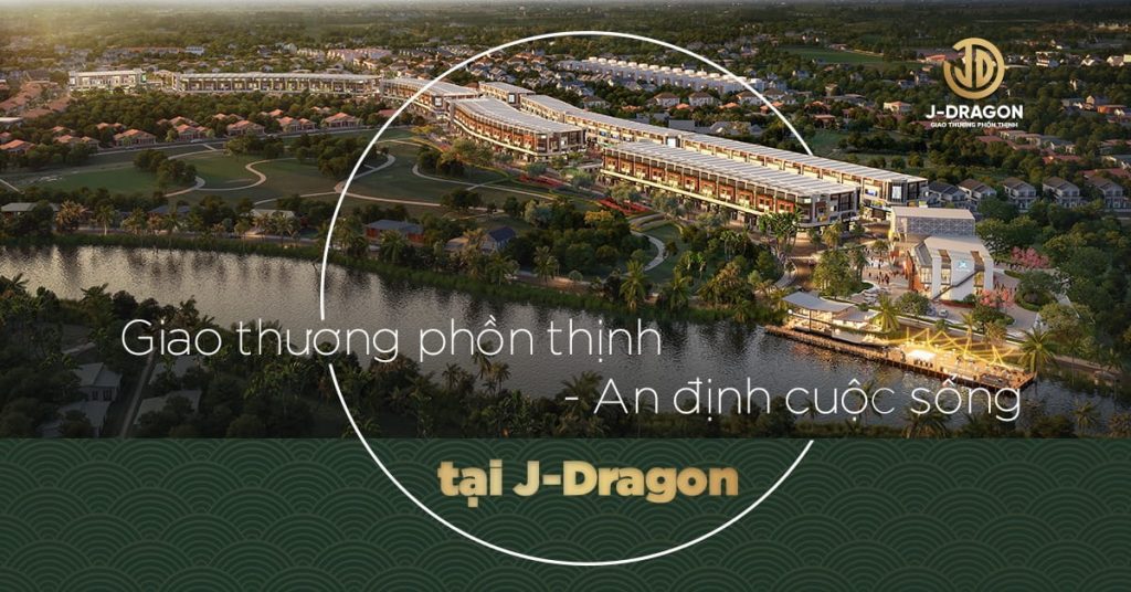 j-dragon dự án bất động sản Thắng Lợi Group